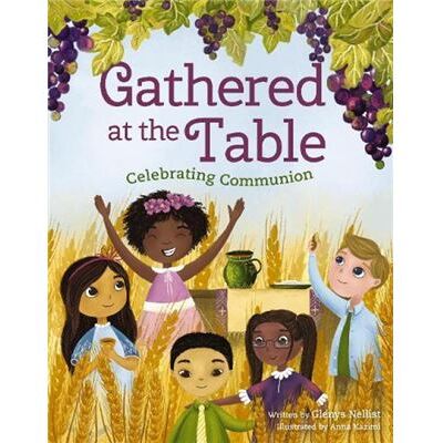 Gathered at the Table - Glenys Nellist - Zondervan - Livre en Anglais - Hardback - Publicité Gathered at the Table - Glenys Nellist - Zondervan - Livre en Anglais - Hardback - Publicité