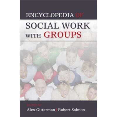 Routledge Encyclopedia of Social Work with Groups - Publicité Routledge Encyclopedia of Social Work with Groups - Publicité