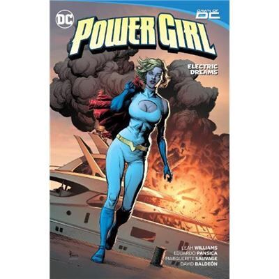 Power Girl Vol. 1 Electric Dreams - Eduardo Pansica - DC Comics - Livre en Anglais - Paperback - Publicité Power Girl Vol. 1 Electric Dreams - Eduardo Pansica - DC Comics - Livre en Anglais - Paperback - Publicité
