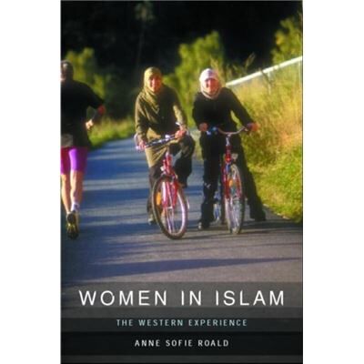 Routledge Women in Islam by AnneSofie Roald - Publicité Routledge Women in Islam by AnneSofie Roald - Publicité
