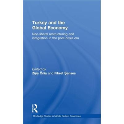 Routledge Turkey and the Global Economy by Ziya Onis - Publicité Routledge Turkey and the Global Economy by Ziya Onis - Publicité