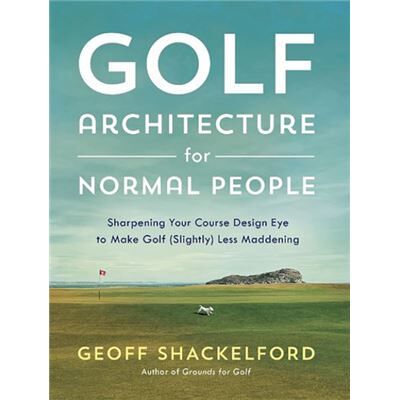 Tatra Press Golf Architecture for Normal People by Geoff Shackelford - Publicité Tatra Press Golf Architecture for Normal People by Geoff Shackelford - Publicité