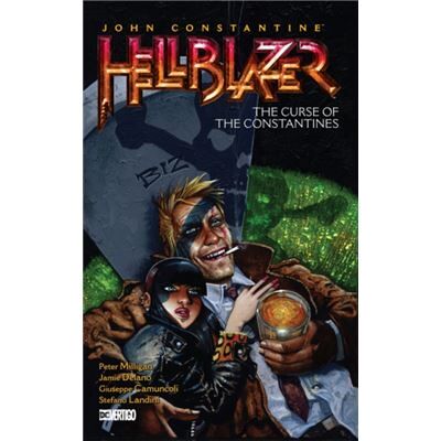 DC Comics John Constantine Hellblazer Vol. 26 The Curse of the Constantines by Simon Bisley - Publicité DC Comics John Constantine Hellblazer Vol. 26 The Curse of the Constantines by Simon Bisley - Publicité