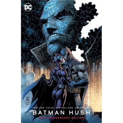 DC Comics Batman Hush 20th Anniversary Edition by Jim Lee - Publicité DC Comics Batman Hush 20th Anniversary Edition by Jim Lee - Publicité