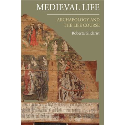 Inconnu Medieval Life by Roberta Gilchrist - Publicité Inconnu Medieval Life by Roberta Gilchrist - Publicité