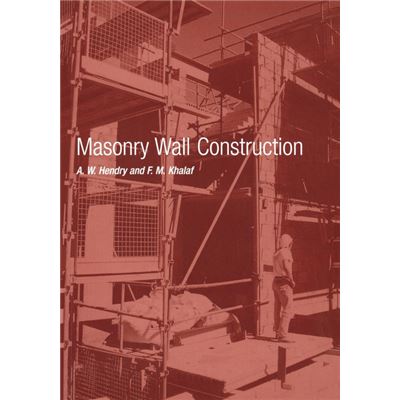 Taylor & Francis Masonry Wall Construction by A.W. Hendry - Publicité Taylor & Francis Masonry Wall Construction by A.W. Hendry - Publicité