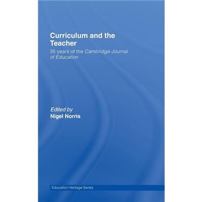 Routledge Curriculum and the Teacher by Nigel Norris - Publicité Routledge Curriculum and the Teacher by Nigel Norris - Publicité