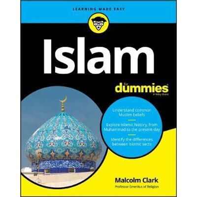 John Wiley Sons Inc Islam For Dummies by Malcolm Clark - Publicité John Wiley Sons Inc Islam For Dummies by Malcolm Clark - Publicité
