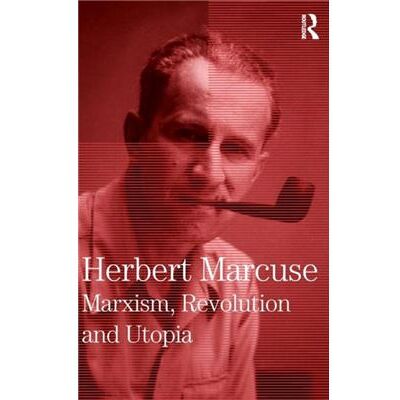 Routledge Marxism Revolution and Utopia by Herbert Marcuse - Publicité Routledge Marxism Revolution and Utopia by Herbert Marcuse - Publicité