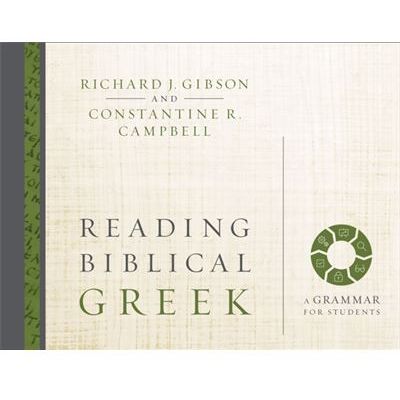 Inconnu Reading Biblical Greek by Constantine R. Campbell - Publicité Inconnu Reading Biblical Greek by Constantine R. Campbell - Publicité