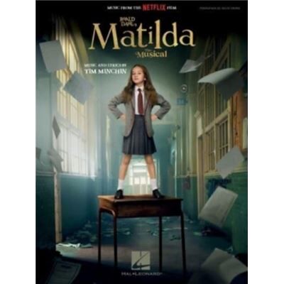 Hal Leonard Corporation Roald Dahls Matilda the Musical Movie Edition - Publicité Hal Leonard Corporation Roald Dahls Matilda the Musical Movie Edition - Publicité