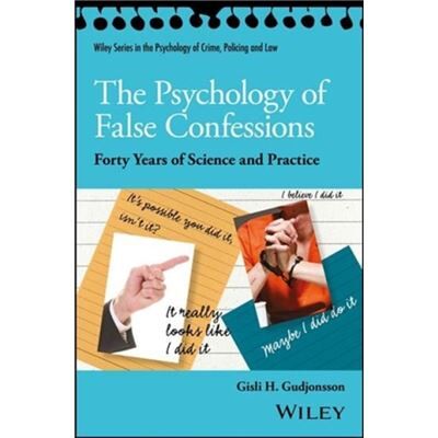 Inconnu The Psychology of False Confessions by Gudjonsson & Gisli H. & CBE Institute of Psychiatry & London - Publicité Inconnu The Psychology of False Confessions by Gudjonsson & Gisli H. & CBE Institute of Psychiatry & London - Publicité