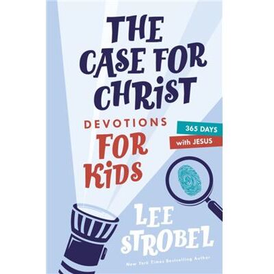 The Case for Christ Devotions for Kids - Lee Strobel - Zondervan - Livre en Anglais - Hardback - Publicité The Case for Christ Devotions for Kids - Lee Strobel - Zondervan - Livre en Anglais - Hardback - Publicité