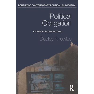 Routledge Political Obligation by Knowles Dudley University of Glasgow UK Paperback Book - Publicité Routledge Political Obligation by Knowles Dudley University of Glasgow UK Paperback Book - Publicité