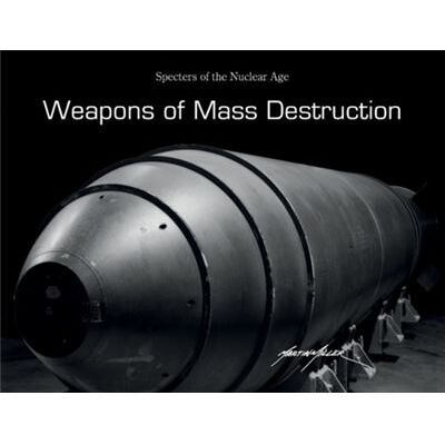 Inconnu Weapons of Mass Destruction by Martin Miller - Publicité Inconnu Weapons of Mass Destruction by Martin Miller - Publicité