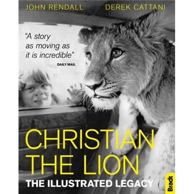Inconnu Christian The Lion The Illustrated Legacy by Derek Cattani - Publicité Inconnu Christian The Lion The Illustrated Legacy by Derek Cattani - Publicité