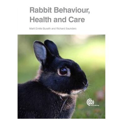 Rabbit Behaviour Health and Care by Saunders & Richard Veterinary Adviser Rabbit Welfare Association & Fund & UK - Publicité Rabbit Behaviour Health and Care by Saunders & Richard Veterinary Adviser Rabbit Welfare Association & Fund & UK - Publicité