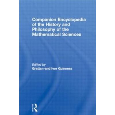 Companion Encyclopedia of the History and Philosophy of the Mathematical Sciences - Publicité Companion Encyclopedia of the History and Philosophy of the Mathematical Sciences - Publicité