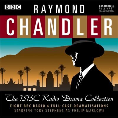 Inconnu Raymond Chandler The BBC Radio Drama Collection by Raymond Chandler - Publicité Inconnu Raymond Chandler The BBC Radio Drama Collection by Raymond Chandler - Publicité