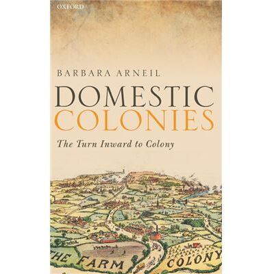 Oxford University Press Domestic Colonies - Arneil Barbara Professor and Head of the Political Science Department Professor and Head of the Political Science Department Universit - Publicité Oxford University Press Domestic Colonies - Arneil Barbara Professor and Head of the Political Science Department Professor and Head of the Political Science Department Universit - Publicité