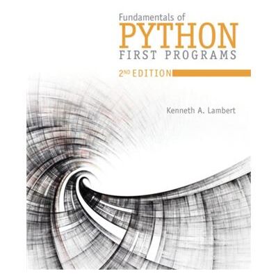 Fundamentals of Python by Kenneth Washington and Lee University Lambert - Publicité Fundamentals of Python by Kenneth Washington and Lee University Lambert - Publicité