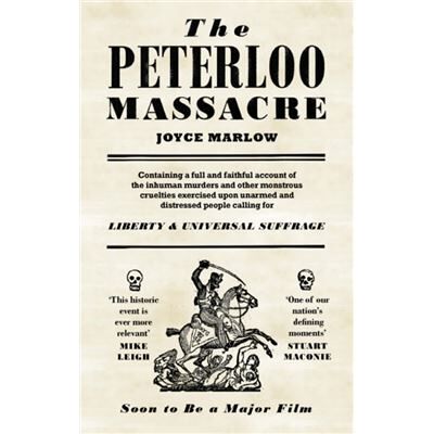 Inconnu The Peterloo Massacre by The Estate of Joyce Marlow - Publicité Inconnu The Peterloo Massacre by The Estate of Joyce Marlow - Publicité