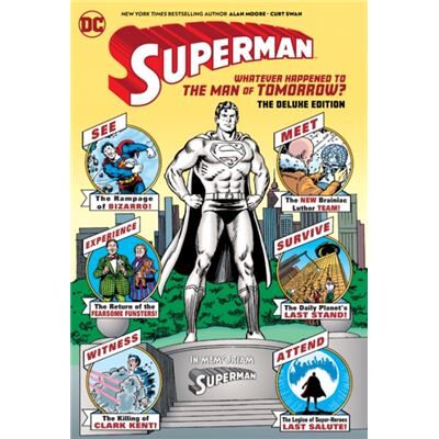Superman Whatever Happened to the Man of Tomorrow Deluxe 2020 Edition by Alan Moore - Publicité Superman Whatever Happened to the Man of Tomorrow Deluxe 2020 Edition by Alan Moore - Publicité