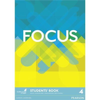 Pearson Focus. 4, Students' book Susan Kay - Publicité Pearson Focus. 4, Students' book Susan Kay - Publicité