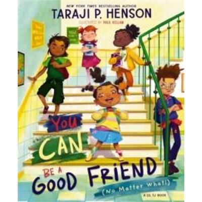 You Can Be a Good Friend No Matter What - Taraji P. Henson - Zondervan - Livre en Anglais - Hardback - Publicité You Can Be a Good Friend No Matter What - Taraji P. Henson - Zondervan - Livre en Anglais - Hardback - Publicité
