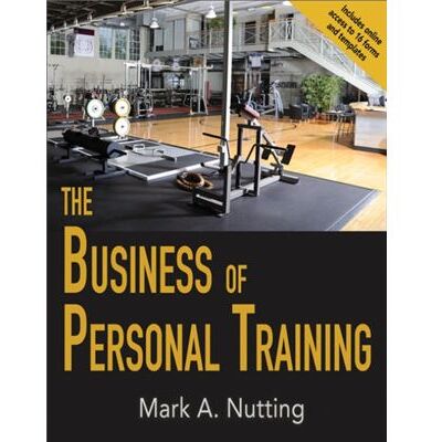 Inconnu The Business of Personal Training by Mark Nutting - Publicité Inconnu The Business of Personal Training by Mark Nutting - Publicité