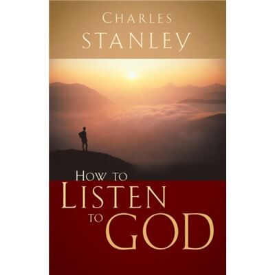 Thomas Nelson Inc How to Listen to God by Charles F. Stanley - Publicité Thomas Nelson Inc How to Listen to God by Charles F. Stanley - Publicité