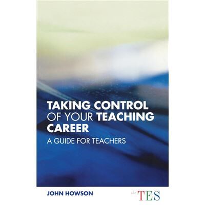 Routledge Taking Control of Your Teaching Career by John Howson - Publicité Routledge Taking Control of Your Teaching Career by John Howson - Publicité
