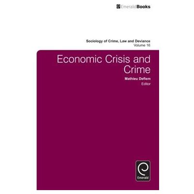 Economic Crisis and Crime - Publicité Economic Crisis and Crime - Publicité