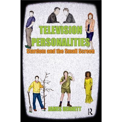 Routledge Television Personalities by James Bennett - Publicité Routledge Television Personalities by James Bennett - Publicité