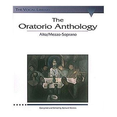 Hal Leonard Corp The Oratorio Anthology by Walters - Publicité Hal Leonard Corp The Oratorio Anthology by Walters - Publicité
