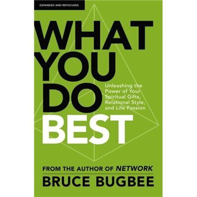 What You Do Best - Bruce L. Bugbee - Zondervan - Livre en Anglais - Paperback - Publicité What You Do Best - Bruce L. Bugbee - Zondervan - Livre en Anglais - Paperback - Publicité