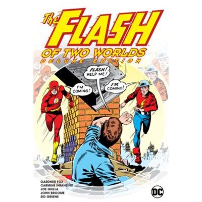DC Comics Flash of Two Worlds Deluxe Edition by Gardner FoxCarmine Infantino - Publicité DC Comics Flash of Two Worlds Deluxe Edition by Gardner FoxCarmine Infantino - Publicité