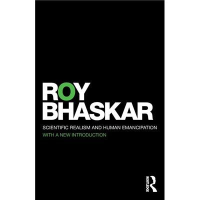 Routledge Scientific Realism and Human Emancipation by Roy Bhaskar - Publicité Routledge Scientific Realism and Human Emancipation by Roy Bhaskar - Publicité