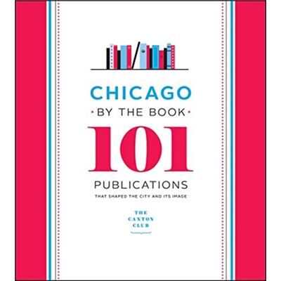 Inconnu Chicago by the Book by Caxton Club - Publicité Inconnu Chicago by the Book by Caxton Club - Publicité