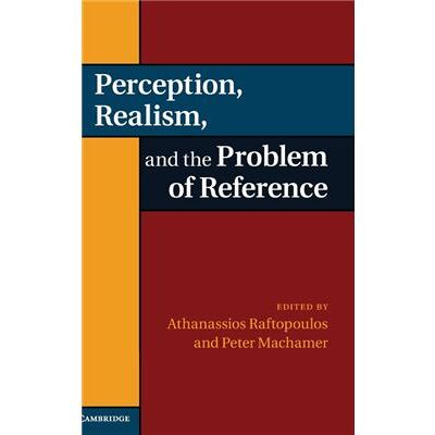Perception Realism and the Problem of Reference - Cambridge University Press - Cambridge University Press - Livre en Anglais - Hardback - Publicité Perception Realism and the Problem of Reference - Cambridge University Press - Cambridge University Press - Livre en Anglais - Hardback - Publicité