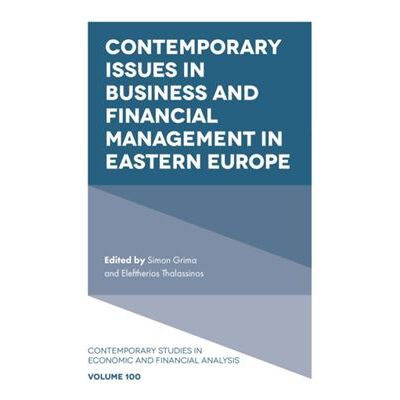 Inconnu Contemporary Issues in Business and Financial Management in Eastern Europe - Publicité Inconnu Contemporary Issues in Business and Financial Management in Eastern Europe - Publicité