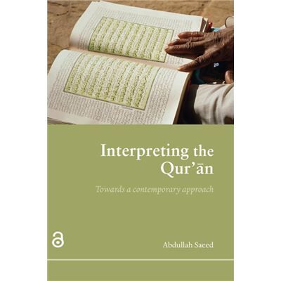 Routledge Interpreting the Quran by Abdullah Saeed - Publicité Routledge Interpreting the Quran by Abdullah Saeed - Publicité