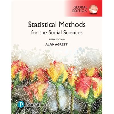 Statistical Methods for the Social Sciences Global Edition by Alan Agresti - Publicité Statistical Methods for the Social Sciences Global Edition by Alan Agresti - Publicité