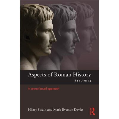 Routledge Aspects of Roman History 82BC-AD14 - Publicité Routledge Aspects of Roman History 82BC-AD14 - Publicité