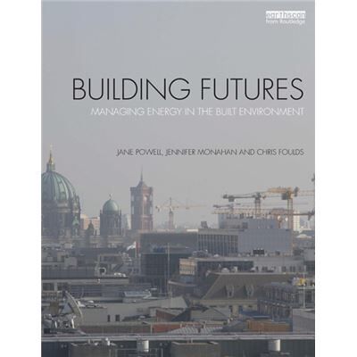 Inconnu Building Futures by Foulds Chris Anglia Ruskin University UK Paperback Book - Publicité Inconnu Building Futures by Foulds Chris Anglia Ruskin University UK Paperback Book - Publicité