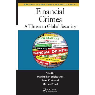 Routledge Financial Crimes Maximillian Edelbacher - Publicité Routledge Financial Crimes Maximillian Edelbacher - Publicité