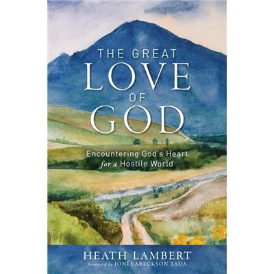 The Great Love of God - Heath Lambert - Zondervan - Livre en Anglais - Paperback - Publicité The Great Love of God - Heath Lambert - Zondervan - Livre en Anglais - Paperback - Publicité