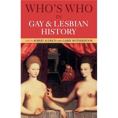 Routledge Whos Who in Gay and Lesbian History by Garry Wotherspoon Robert Aldrich Paperback Book - Publicité Routledge Whos Who in Gay and Lesbian History by Garry Wotherspoon Robert Aldrich Paperback Book - Publicité