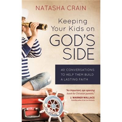 Inconnu Keeping Your Kids on Gods Side by Natasha Crain - Publicité Inconnu Keeping Your Kids on Gods Side by Natasha Crain - Publicité