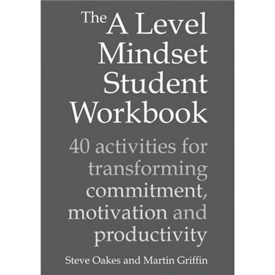 Crown House Publishing The A Level Mindset Student Workbook by Martin Griffin - Publicité Crown House Publishing The A Level Mindset Student Workbook by Martin Griffin - Publicité
